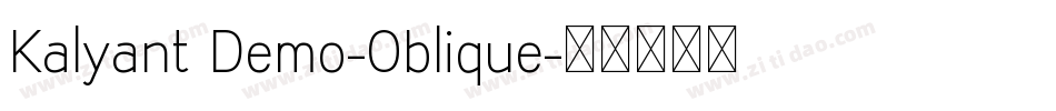 Kalyant Demo-Oblique字体转换